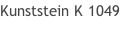 Kunststein K 1049