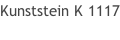 Kunststein K 1117