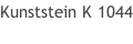 Kunststein K 1044