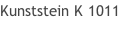 Kunststein K 1011