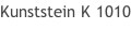 Kunststein K 1010